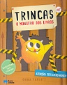 Trincas o Monstro dos Livros